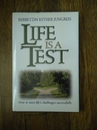 Beispielbild fr Life Is a Test: How to Meet Life's Challenges Successfully zum Verkauf von ThriftBooks-Atlanta