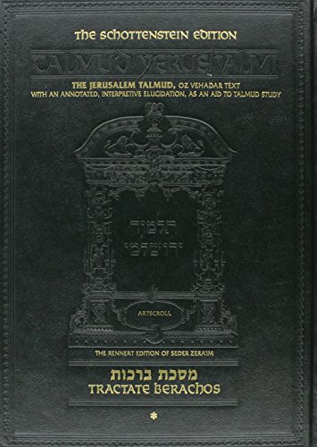 Imagen de archivo de Schottenstein Edition Talmud Yerushalmi: Tractate Berachos a la venta por BooksRun