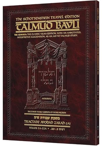 Schottenstein Travel Edition of the Talmud - English [52A] - Avodah Zarah 1A (folios 2a-22a) (9781422604755) by Rabbi Aryeh Kaplan