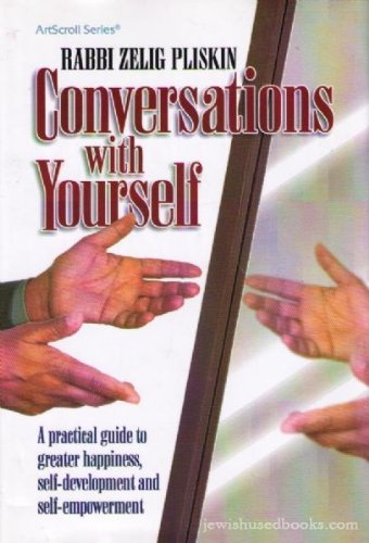 Stock image for Conversations with Yourself: A Practical Guide to Greater Happiness, Self-Development and Self-Empowerment for sale by ThriftBooks-Dallas