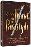 Beispielbild fr Rabbi Frand on the Parashah 2: More Insights, Stories and Observations on the Weekly Torah Reading zum Verkauf von Better World Books