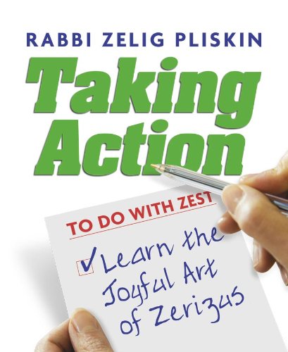 Stock image for Taking Action: Learn The Joyful Art of Zerizus for sale by SecondSale