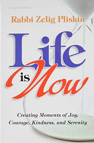 Stock image for Life Is Now: Creating Moments of Joy, Courage, Kindness, and Serenity for sale by Revaluation Books