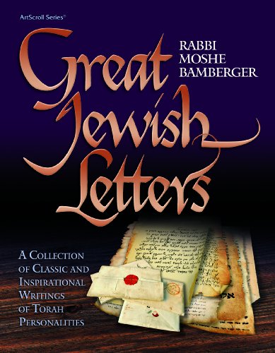 Beispielbild fr Great Jewish Letters : A Collection of Classic and Inspirational Writings of Torah Personalities zum Verkauf von Better World Books Ltd