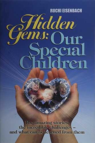 Beispielbild fr Hidden Gems: Our Special Children zum Verkauf von Amazing Books Pittsburgh