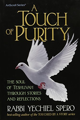 Stock image for Touch of Purity: The Soul of Teshuvah Through Stories and Reflections for sale by GoldenWavesOfBooks