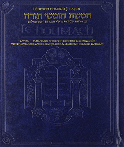 9781422611074: The Edmond J. Safra Edition of the Chumash in French: The Torah, Haftarot, and Five Megillot With a Commentary from Rabbinic Writings