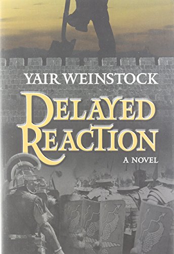9781422611920: Delayed Reaction