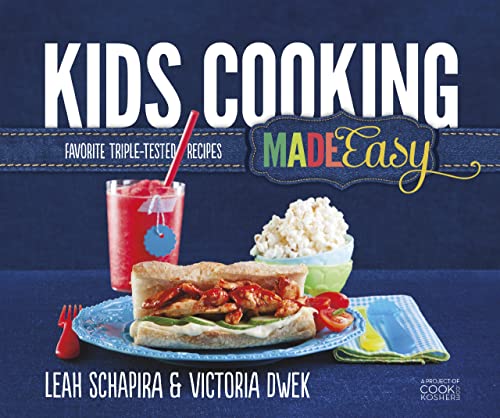 Beispielbild fr Kids Cooking Made Easy: Favorite Triple-Tested Recipes zum Verkauf von Better World Books