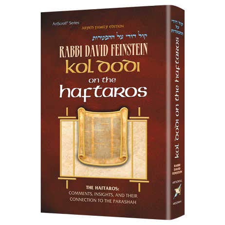 Imagen de archivo de KOL DODI ON THE HAFTAROS; The Haftaros: comments, insights and their connection to the Parashah a la venta por GF Books, Inc.