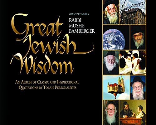 Beispielbild fr Great Jewish Wisdom: An Album of Classic and Inspirational Quotations by Torah Personalities zum Verkauf von Zoom Books Company