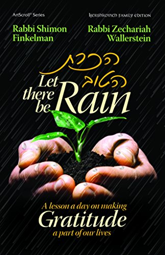 Beispielbild fr Let There Be Rain: A lesson a day on making Gratitude a part of our lives zum Verkauf von Wonder Book