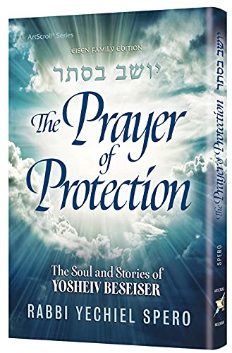 Beispielbild fr The Prayer of Protection The Soul and Stories of Yosheiv Be?Seiser zum Verkauf von Utah Book and Magazine