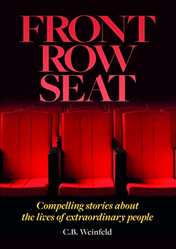 Stock image for Front Row Seat Compelling stories about the lives of extraordinary people for sale by ThriftBooks-Atlanta