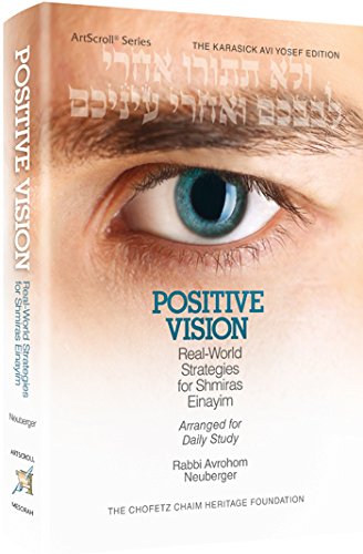 Stock image for Positive Vision Pocket Hardcover Real-World Strategies for Shmiras Einayim for sale by GF Books, Inc.