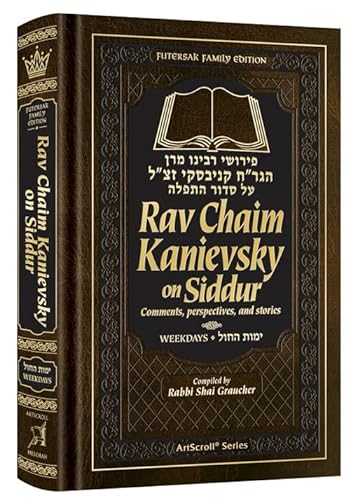 Stock image for Rav Chaim Kanievsky on Siddur for sale by GF Books, Inc.