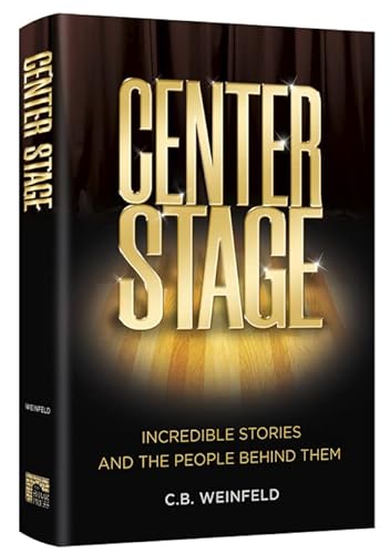 Beispielbild fr Center Stage: Incredible Stories and the People Behind Them zum Verkauf von GF Books, Inc.