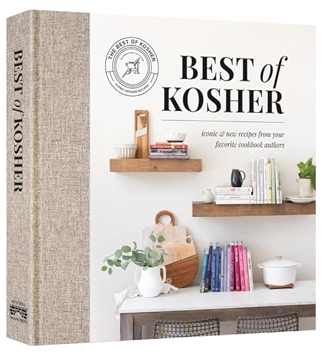 Beispielbild fr Best of Kosher Cookbook: Iconic and New Recipes from your Favorite Cookbook Authors zum Verkauf von Black Sun Compass
