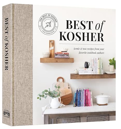 

Best of Kosher Cookbook: Iconic and New Recipes from your Favorite Cookbook Authors