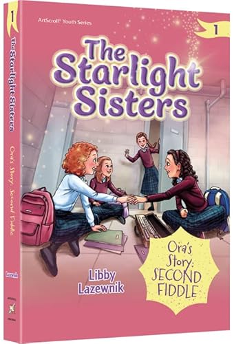 Beispielbild fr The Starlight Sisters Book 1: Oras Story Second Fiddle zum Verkauf von Goodwill San Antonio