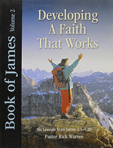 Beispielbild fr Book of James Volume 2: Developing a Faith That Works (Six Lessons from James 3:1 - 5:20) zum Verkauf von ZBK Books
