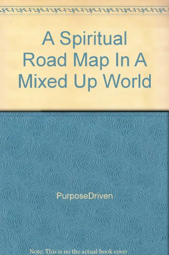 9781422800577: Title: A Spiritual Road Map In A Mixed Up World