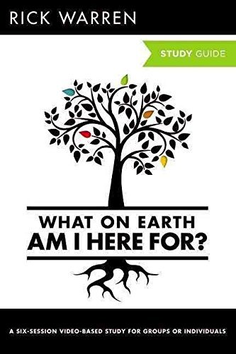 9781422802281: What On Earth Am I Here For? Study Guide by Rick Warren (2012-01-01)