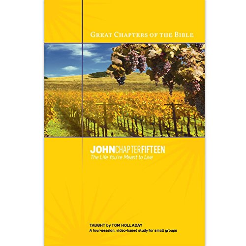 Beispielbild fr Great Chapters of the Bible: John 15 Study Guide zum Verkauf von Better World Books