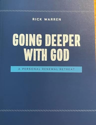 Beispielbild fr Going Deeper With God: A Personal Renewal Retreat zum Verkauf von ThriftBooks-Dallas