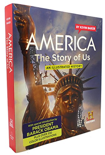 Imagen de archivo de America The Story of Us: An Illustrated History a la venta por Your Online Bookstore