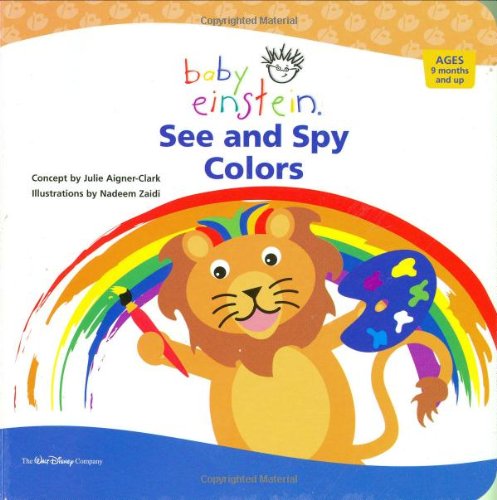 9781423100027: Baby Einstein See and Spy Colors