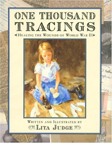 9781423100089: One Thousand Tracings: Healing the Wounds of World War II