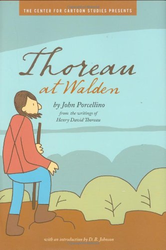Stock image for Thoreau at Walden (The Center for Cartoon Studies Graphic N) for sale by Orion Tech