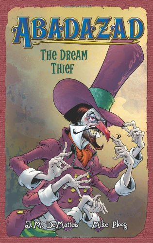 Beispielbild fr Abadazad: The Dream Thief - Book #2 (Abadazad, 2) zum Verkauf von Gulf Coast Books
