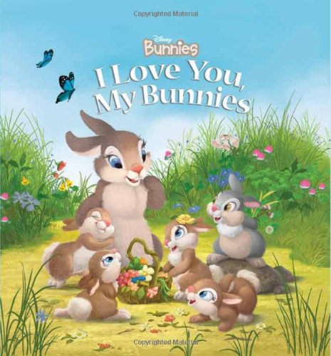 Imagen de archivo de Disney Bunnies I Love You, My Bunnies a la venta por Better World Books: West