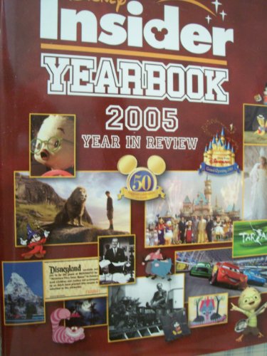 Beispielbild fr Disney Insider Yearbook zum Verkauf von Better World Books
