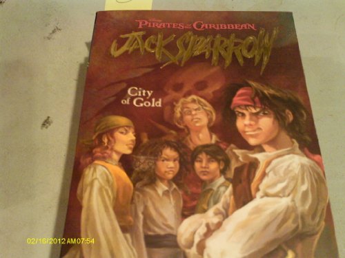 Beispielbild fr City of Gold (Pirates of the Caribbean: Jack Sparrow #7) zum Verkauf von SecondSale