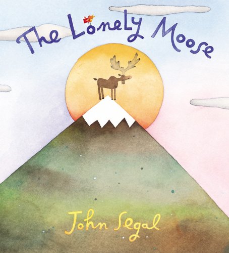 Imagen de archivo de The Lonely Moose a la venta por Books of the Smoky Mountains