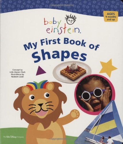 9781423102038: Baby Einstein, My First Book of Shapes