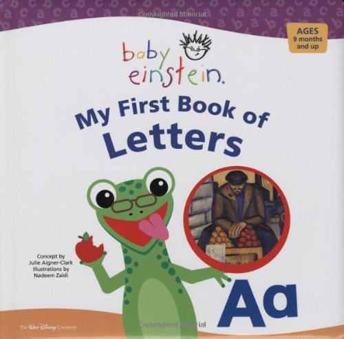 9781423102045: My First Book of Letters (Baby Einstein)