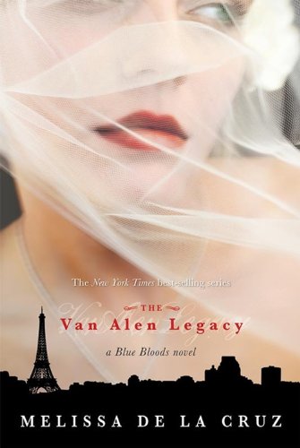 9781423102274: The Van Alen Legacy (Blue Bloods, Book 4)
