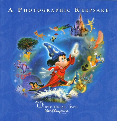 Imagen de archivo de Walt Disney World: Where Magic Lives 2006 a la venta por HPB-Emerald