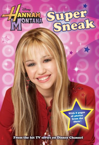 Stock image for Super Sneak (Hannah Montana #3) for sale by SecondSale