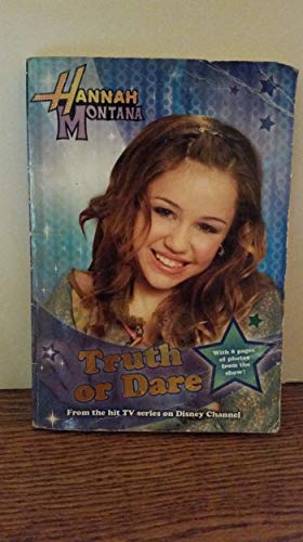 Hannah Montana #4: Truth or Dare - M. C. King