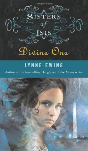 9781423103431: Divine One (Sisters of Isis, 2)