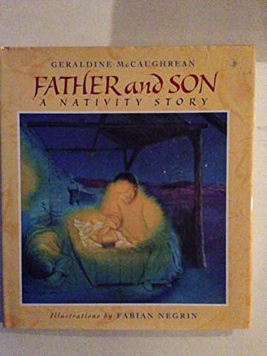 9781423103448: Father and Son: A Nativity Story