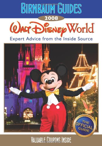 Stock image for Birnbaum's Walt Disney World 2008 (Birnbaum Guides) for sale by HPB-Emerald