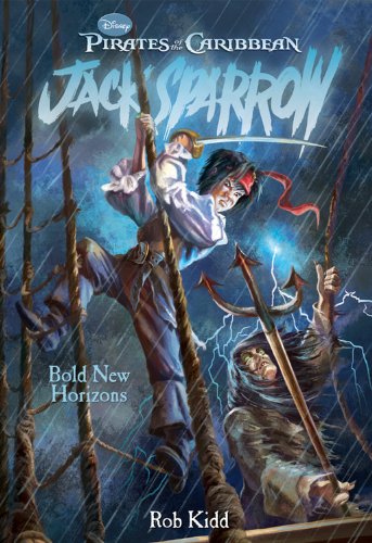 Imagen de archivo de Pirates of the Caribbean: Jack Sparrow #12: Bold New Horizons a la venta por Ergodebooks