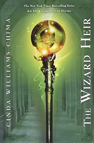 9781423104889: The Wizard Heir (the Heir Chronicles, Book 2) (Heir Chronicles, 2)
