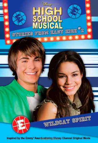 Beispielbild fr Disney High School Musical: Wildcat Spirit, No. 2: Stories from East High zum Verkauf von Wonder Book